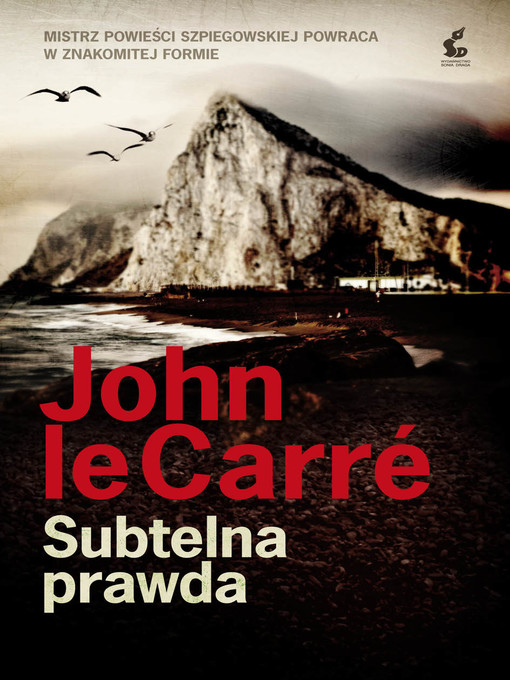 Title details for Subtelna prawda by John le Carré - Available